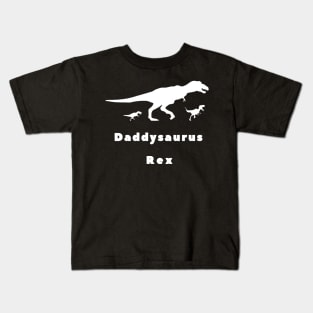 What to give your father for fathers day ? Daddysaurus REX !! Kids T-Shirt